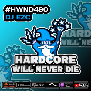 490 Hardcore Will Never Die