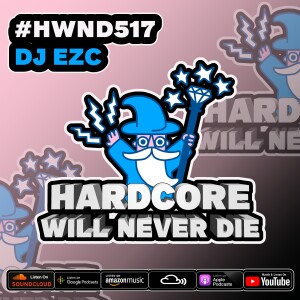 517 Hardcore Will Never Die