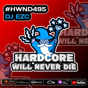 495 Hardcore Will Never Die