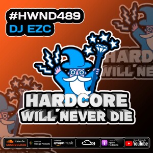 489 Hardcore Will Never Die