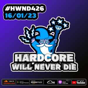 426 Hardcore Will Never Die