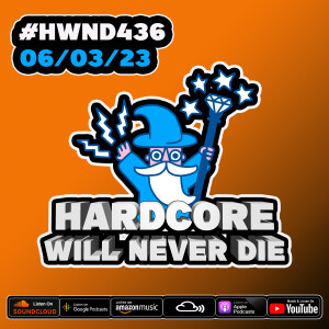 436 Hardcore Will Never Die