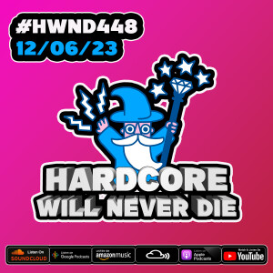 448 Hardcore Will Never Die