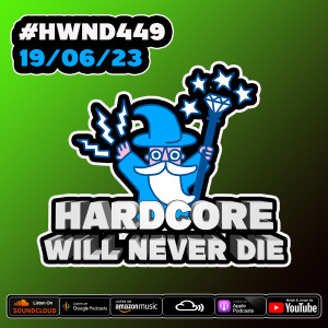 449 Hardcore Will Never Die