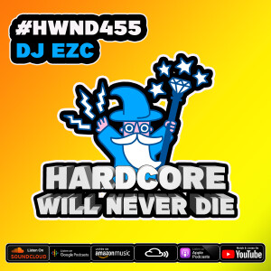 455 Hardcore Will Never Die