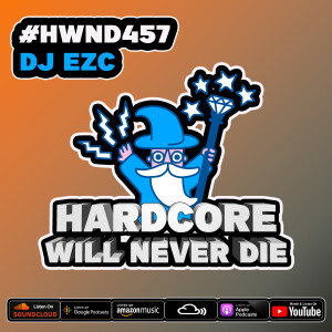 457 Hardcore Will Never Die