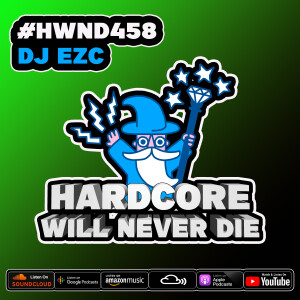 458 Hardcore Will Never Die