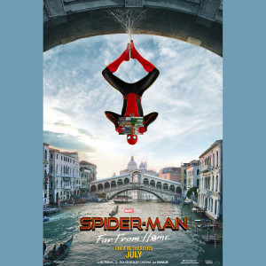Episode #122: Spider-Man: Far From Home