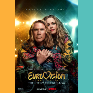 Episode #177: Tributary - Eurovision Song Contest: The Story of Fire Saga