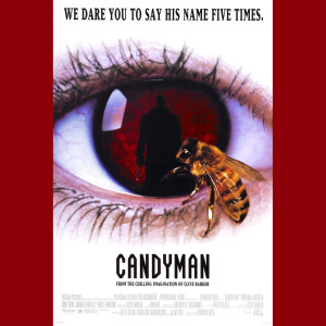 Episode #194: Harvest Horror Fest – Candyman (1992)