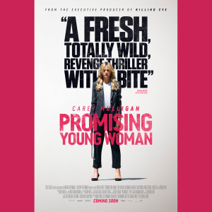 Episode #217: Promising Young Woman