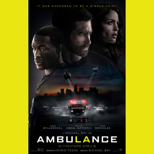 Episode #266: Ambulance (2022)