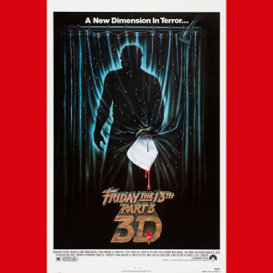 Episode #295: Harvest Horror Fest - Friday the 13th Part III