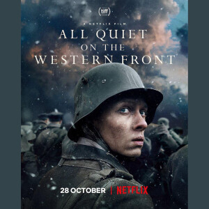 Episode #299: Tributary - All Quiet on the Western Front (2022)