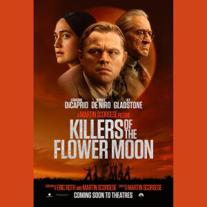 Episode #348: Killers of the Flower Moon