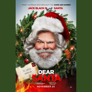 Episode #402: Dear Santa (2024) with Ma Hinshaw