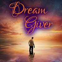 DREAM GIVER – Hope to Dream