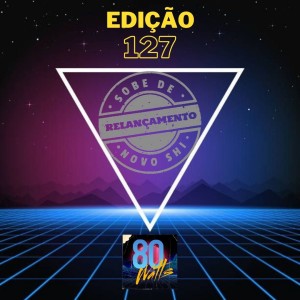 80 WATTS - Edição 127 (Relançamento)