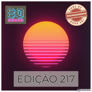 80 WATTS - Edição 217 (Relançamento)