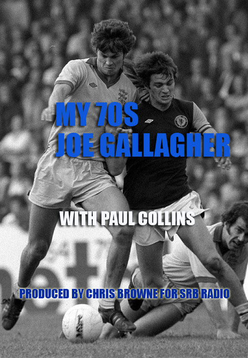 Joe Gallagher-My 70s