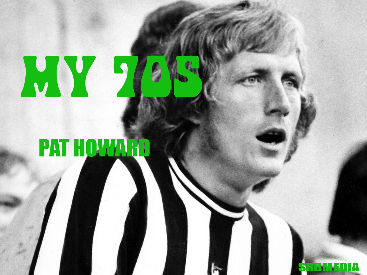 My 70s -Pat Howard
