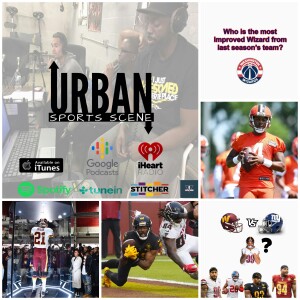 Urban Sports Scene Episode 532: Commanders Stop the Dirty Birds, Commanders Giant Test, Most Improved Wizard, and DeShaun Watson’s Return