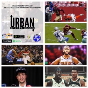 Urban Sports Scene Episode 435: Dallas Week, John Wall Drama, Wizards Draft, and NBA Free Agency
