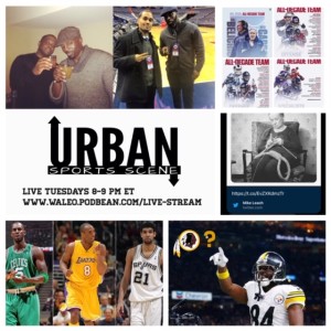 Urban Sports Scene Episode 403: Skins/AB, Basketball 2020 Hall of Fame, NFL All Decade Team, and Mike Leach Tweet