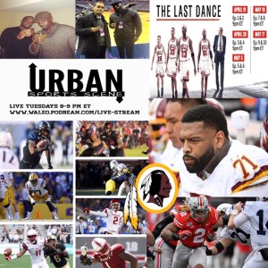 Urban Sports Scene Episode 406: Skins draft results, Trent traded, and Last Dance Rodman/Phil Jackson