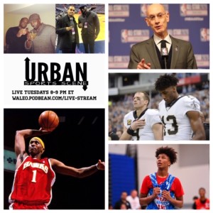 Urban Sports Scene Episode 410:  Dermarr Johnson, Drew Brees' apology, NBA restarting, and HBCUs/top basketball recruits