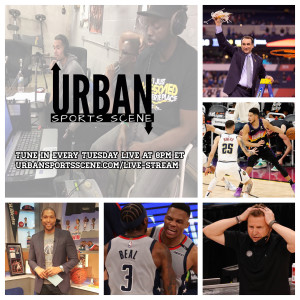 Urban Sports Scene Episode 462:  Wizards Season Recap, NBA Playoffs, and Coach K Retiring
