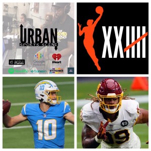 Urban Sports Scene Episode 474:  WFT Season Opener, W25, and NFL Week 1 picks