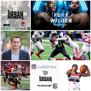 Urban Sports Scene Episode 479:  Heinicke Clutch in the A, Saints Marching in, Wizards Preseason, Fury Wilder IIII and NFL Week 5 Picks