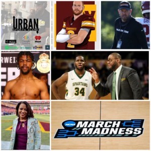 Urban Sports Scene Episode 498:  Gary Antuanne Russell, Norfolk State in the NCAA Tournament, and The Commanders Leaning on Wentz and Turner