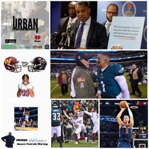Urban Sports Scene Episode 531: Commanders Shock the World, DC Suing the Commanders, Porzingis/Wizards, and Hoyas Talk