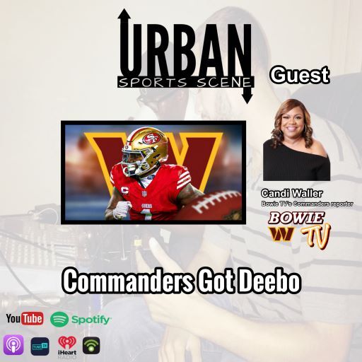 Episode 670: How does Deebo Samuel Improve the Washington Commanders’ Offense?