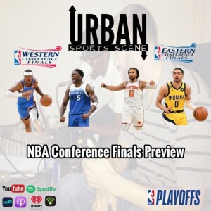 Episode 698: Who will Advance to the NBA Finals?