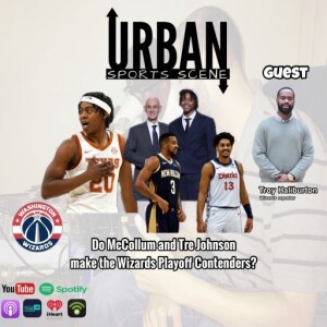 Episode 715: Wizards Draft Tre Johnson at No. 6, Trade Jordan Poole for CJ McCollum | NBA Offseason Moves