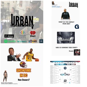 Urban Sports Scene Episode 544: Magic Commanders Owner, Cooley a Hoya, Sweet 16, and Benavidez/Plant