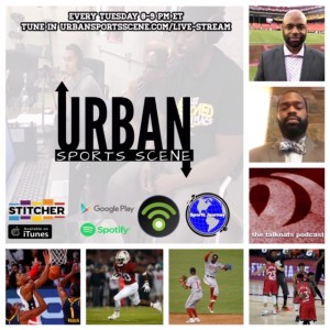 Urban Sports Scene Episode 419:  Wizards 0-3 restart, healthy Bryce Love, NBA Restart, and the Nats slow start to the season