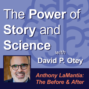Anthony LaMantia: The Before and After