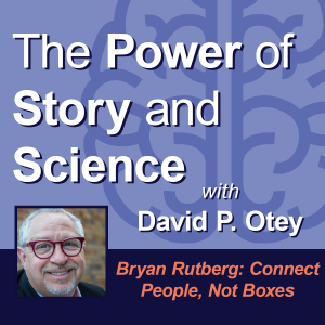 Bryan Rutberg: Connect People, Not Boxes