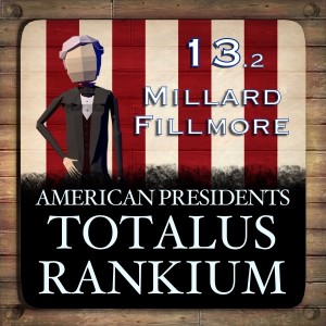 13.2 Millard Fillmore