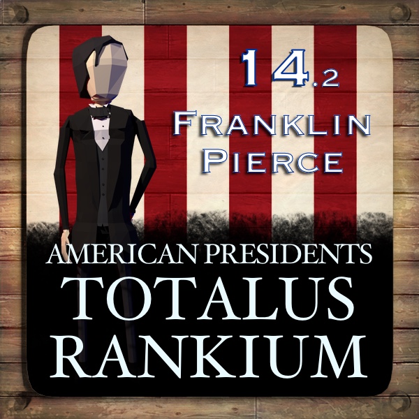 American Presidents: Totalus Rankium