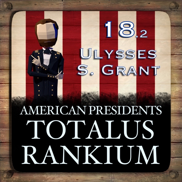 American Presidents: Totalus Rankium