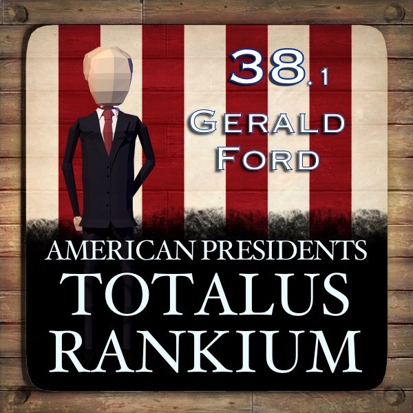 American Presidents: Totalus Rankium