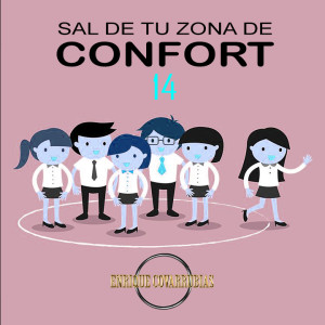 No desistas, sigue adelante - Sal de tu zona de confort 14