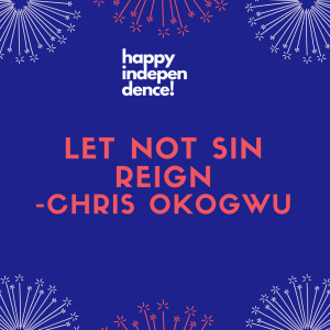 20210815-Let Not Sin Reign- Chris Okogwu