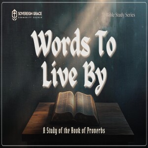 Words To Live By: On the Sovereignty of God Part 2 | Bible Study | 30th May, 2025
