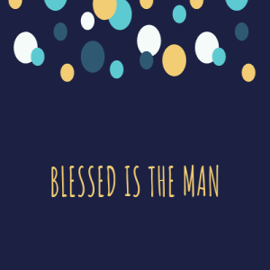 Blessed is the Man - Pastor Chris Marley